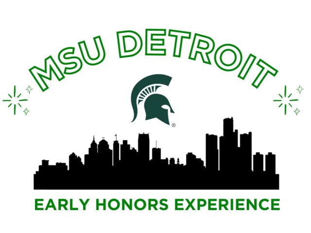MSU Detroit Early Honors Experience