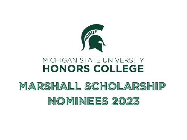 MSU Honors College Marshall Scholarship Nominees 2023
