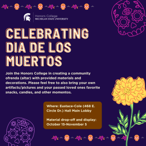 Celebrating Día de los Muertos Graphic with same text as above. 